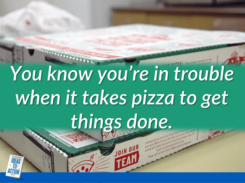 Leadership Lesson in Employee-Powered Innovation-Pizza is not Enough