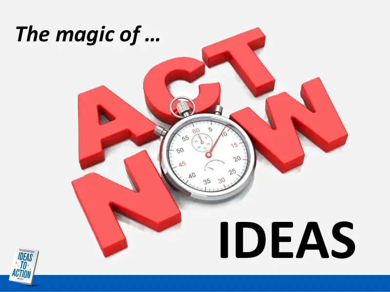 Focus on Act-Now Ideas for First Team Meeting Success