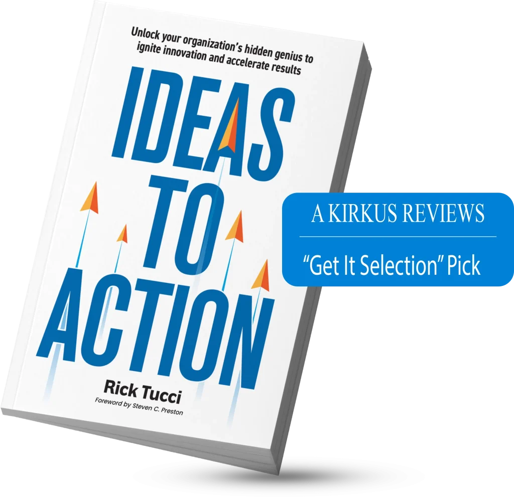 Ideas to Action book cover with Kirkus and Goody awards ighlighting employee-powered innovation for frontline teams.